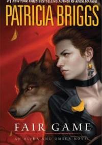 Fair Game - Patricia Briggs
