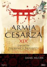 Armia cesarza - Daniel Wilczek