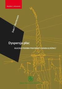 Dyspersja płac. Dlaczego podobni pracownicy zarabiają różnie? - Dale T. Mortensen