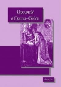 Opowieść o Norna-Geście - autor nieznany