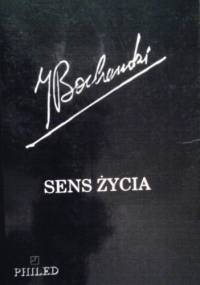 Sens życia i inne eseje - Józef Maria Bocheński OP
