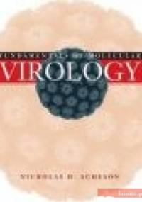 Fundamentals Of Molecular Virology - Nicholas H. Acheson