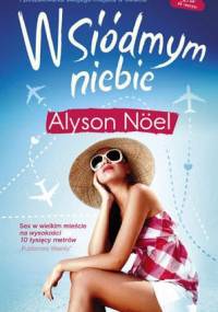 W siódmym niebie - Alyson Noël