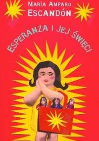 Esperanza i jej święci - María Amparo Escandón