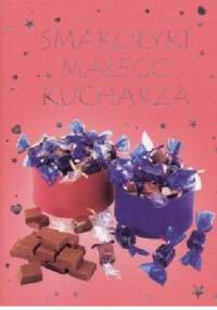 Smakołyki małego kucharza - Rebecca Gilpin, Catherine Atkinson