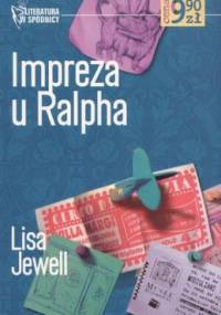 Impreza u Ralpha - Lisa Jewell