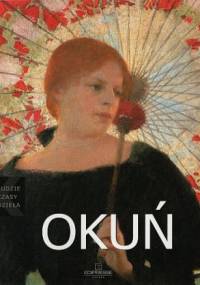 Edward Okuń: (1872 - 1945) - Małgorzata Biernacka
