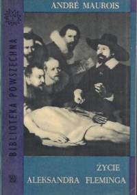 Życie Aleksandra Fleminga - André Maurois