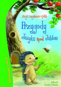 Przygody Jeżyka spod Jabłoni - Alicja Ungeheuer-Gołąb