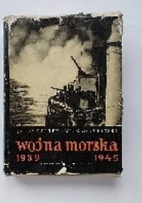 Wojna Morska 1939-1945 - Jerzy Pertek Witold Supiński
