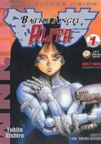 Battle Angel Alita 1. Zardzewiały Anioł - Yukito Kishiro