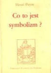 Co to jest symbolizm ? - Henri Peyre