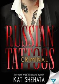 Russian Tattoos. Criminal - Kat Shehata