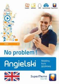 Angielski No problem! Mobilny kurs językowy (poziom średni B1) - Henryk Krzyżanowski