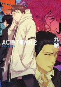 Acid Town #2 - Kyuugou