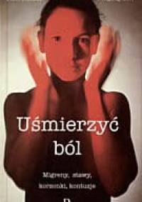 Uśmierzyć ból - Josef Smolen, Wolfgang Exel