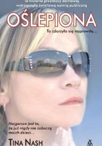 Oślepiona - Tina Nash