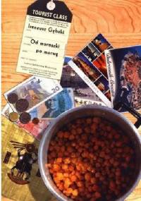 Od moroszki po morwę - Ireneusz Gębski