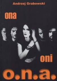 Ona, oni, O.N.A. - Andrzej Grabowski