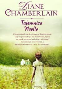 Tajemnica Noelle - Diane Chamberlain