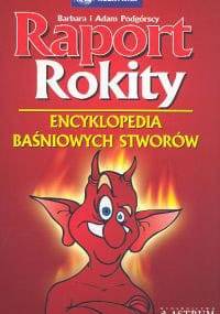 Raport Rokity - Barbara Podgórska, Adam Podgórski