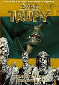 Żywe trupy: Najskrytsze pragnienia - Robert Kirkman, Charlie Adlard