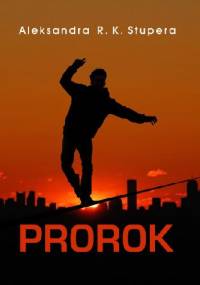 Prorok - Aleksandra R. K. Stupera