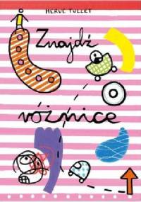 Znajdź różnice - Hervé Tullet