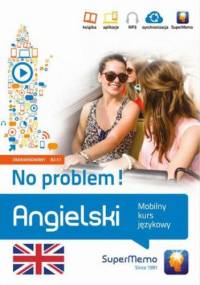 Angielski No problem! Mobilny kurs językowy (poziom zaawansowany B2-C1) - Henryk Krzyżanowski