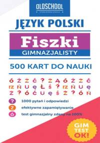 Język polski. Fiszki gimnazjalisty. 500 kart do nauki - Pokora Paweł