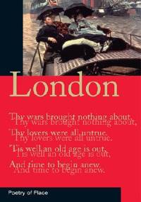 LONDON: POETRY OF PLACE