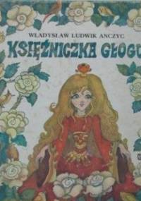 Księżniczka głogu - Władysław Ludwik Anczyc