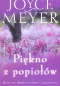 Piękno z popiołów - Joyce Meyer