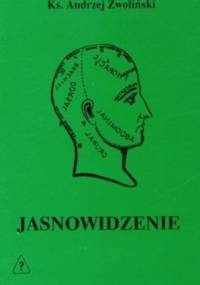 JASNOWIDZENIE - poza granicami czasu - Andrzej Zwoliński