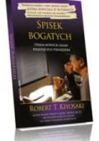 Spisek bogatych: osiem nowych zasad rządzących pieniędzmi - Robert Toru Kiyosaki