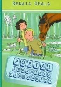 Portal brunatnej czarownicy - Renata Opala