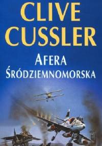 Afera śródziemnomorska - Clive Cussler