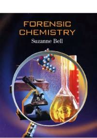 Forensic Chemistry - Suzanne Bell