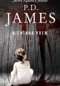 James Phyllis Dorothy - Niewinna krew [Audiobook PL]