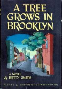 A Tree Grows in Brooklyn - Betty Smith