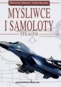Myśliwce i Samoloty Stealth - Octavio Diez