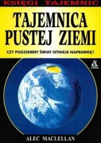 Tajemnica pustej ziemi - Alec Maclellan