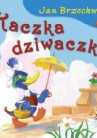 Kaczka dziwaczka - Jan Brzechwa, Kazimierz Wasilewski