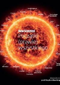 Początki (prawie) wszystkiego - Graham Lawton