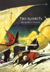 The Rabbits - Shaun Tan, John Marsden