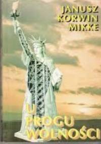 U progu wolności - Janusz Korwin-Mikke