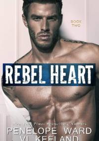 Rebel Heart - Vi Keeland, Penelope Ward
