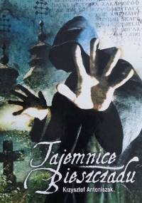 Tajemnice Bieszczadu - Krzysztof Antoniszak