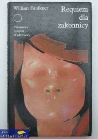 Requiem dla zakonnicy - William Faulkner