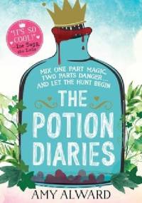 The Potion Diaries - Amy Alward